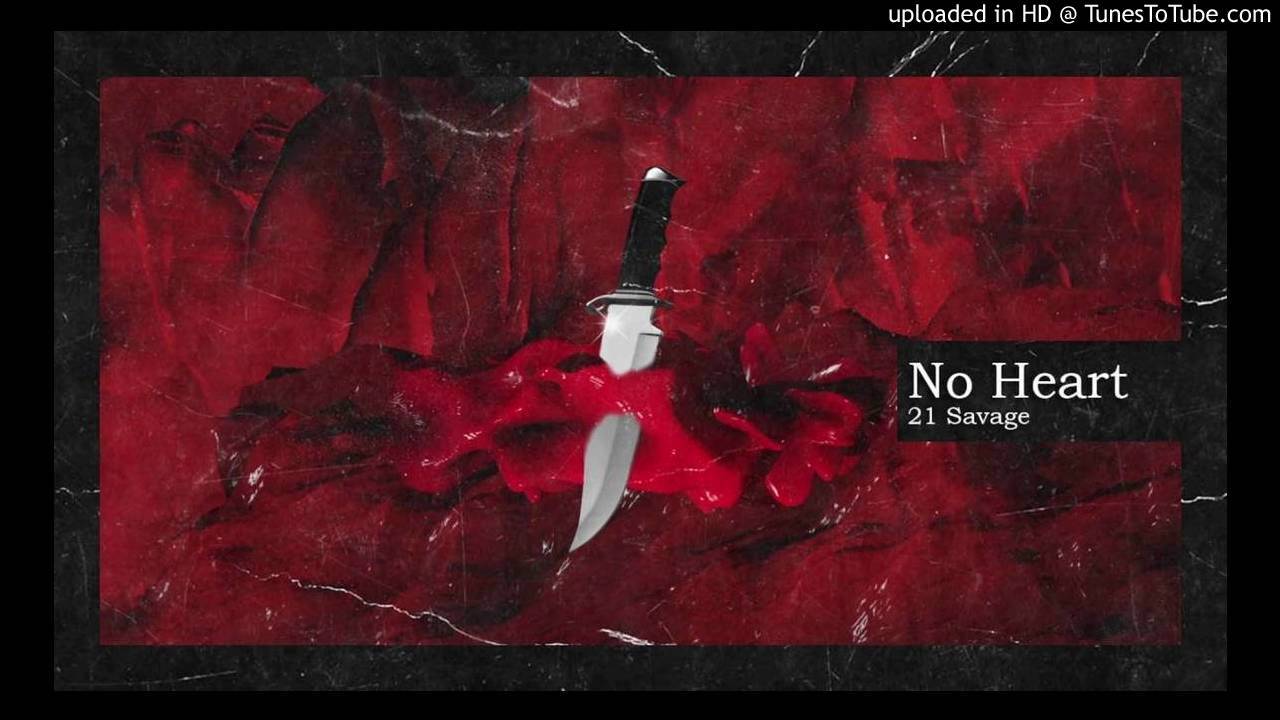 21 Savage - No Heart (Bass Boosted)