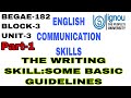 Begae182ignouenglish communication skills  the writing skill some basic guidelines part1