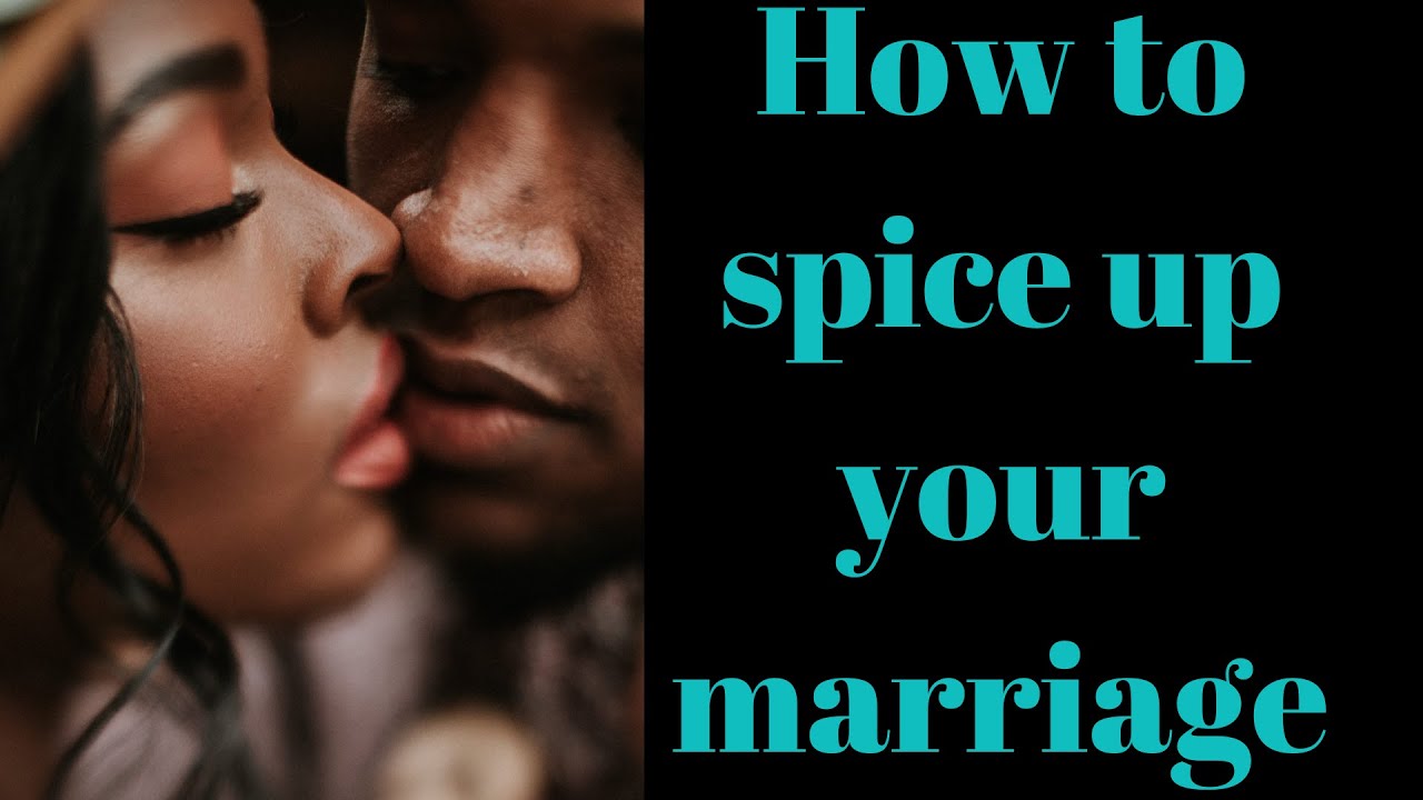 How To Spice Up Your Marriage After 5 Years 11 TIPS That Can Change