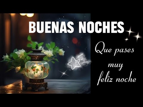 Video corto de🌜 BUENAS NOCHES🌛