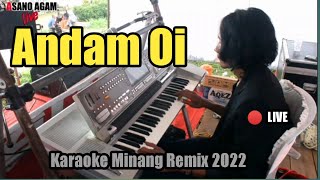 Andam Oi - Ratu Sikumbang || Karaoke Dendang Minang Remix (versi KN 7000 - ASANO AGAM)