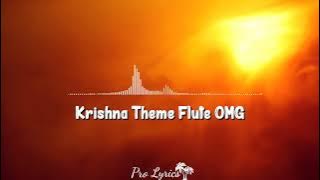 Krishna Theme (Flute) | Oh My God | Akshay Kumar, Paresh Rawal