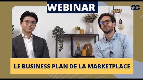 Comment construire le business plan de sa marketplace ?