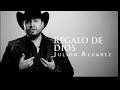 Julión Álvarez y su Norteño Banda - Regalo de Dios (2024)