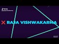 Raja vishwakarma name animation
