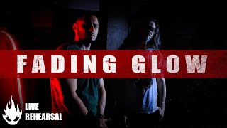 ConflaGratioN - Fading Glow | Live Rehearsal
