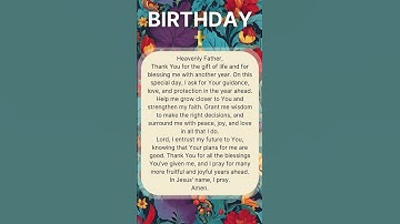 A Special Birthday Prayer | Ask God for Guidance and Blessings