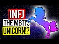 Is The INFJ The MBTI's UNICORN?