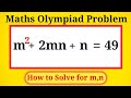 Can you solve this Harvard University Admission interview problem | How to Solve for m,n