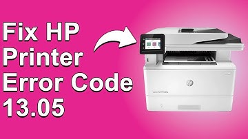 How To Fix HP Printer Error Code 13 05 - Meaning, Causes, & Solutions (Solved Quickly)