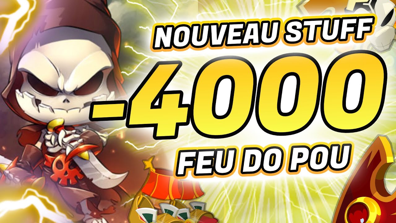 -4000 NOUVEAU STUFF SRAM FEU DO POU SUR DOFUS 3.2