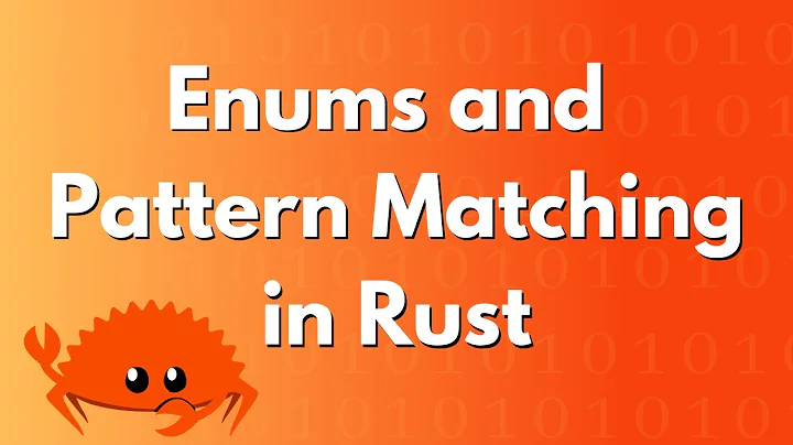 Enums and Pattern Matching in Rust