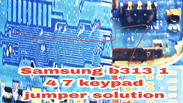 Samsung b313 ( 1  4 7 * )key solution @techmobile007