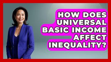 How Does Universal Basic Income Affect Inequality? - Learn About Libertarianism