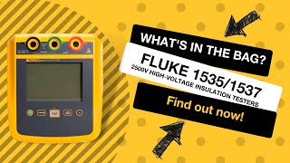 What's in the bag? - Fluke1535/1537 Insulation Tester | Fluke