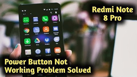 Xiaomi Redmi Note 8 Power  Button  Problem Solution