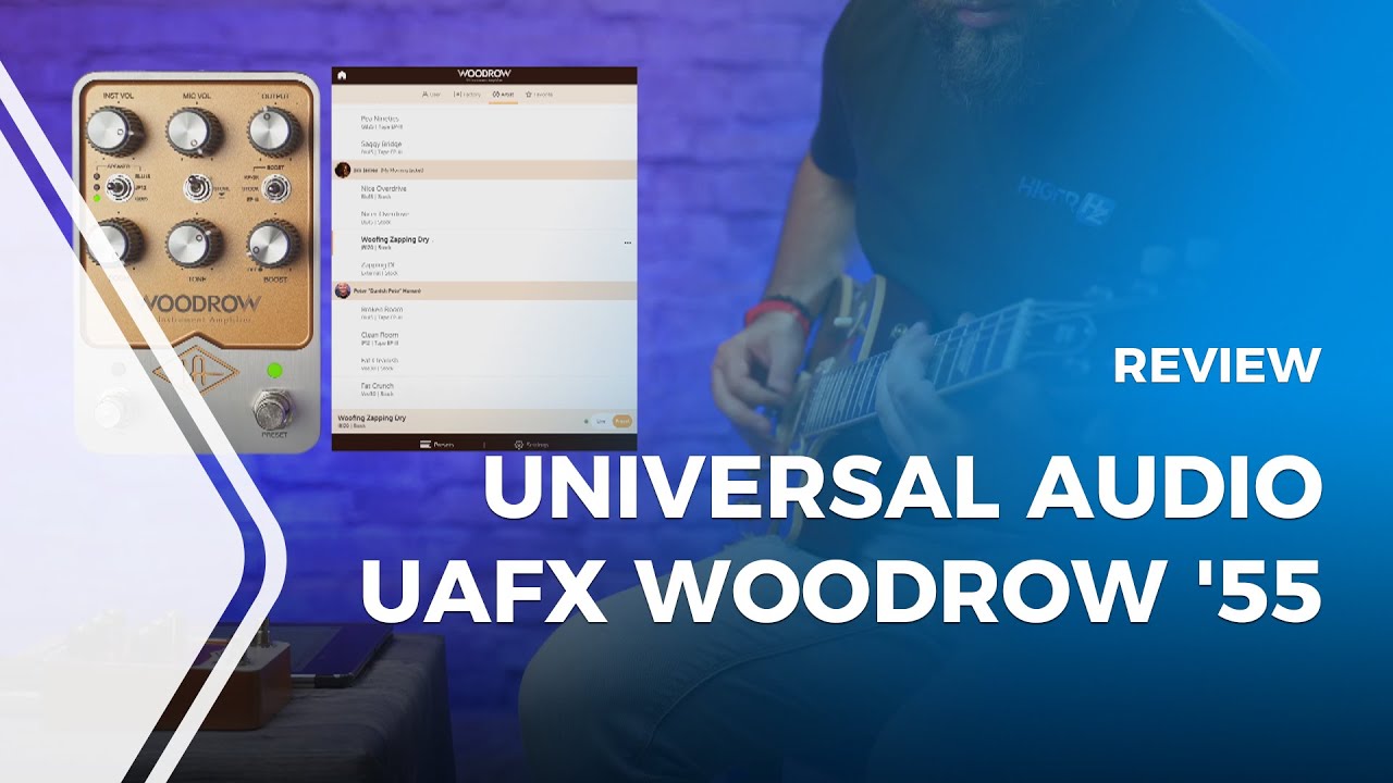 Universal Audio UAFX Woodrow '55 Review [Instrument Amplifier Guitar Pedal]