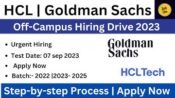 HCL Tech & Goldman S. Off-Campus Drive 2023 | 2025| 2022|2024- BATCH | Apply|Latest Job & Internship