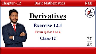 Exercise 12.1 Solution of Derivative from Q.No: 1 to 4. | Class 12 | NEB | Get Solution |