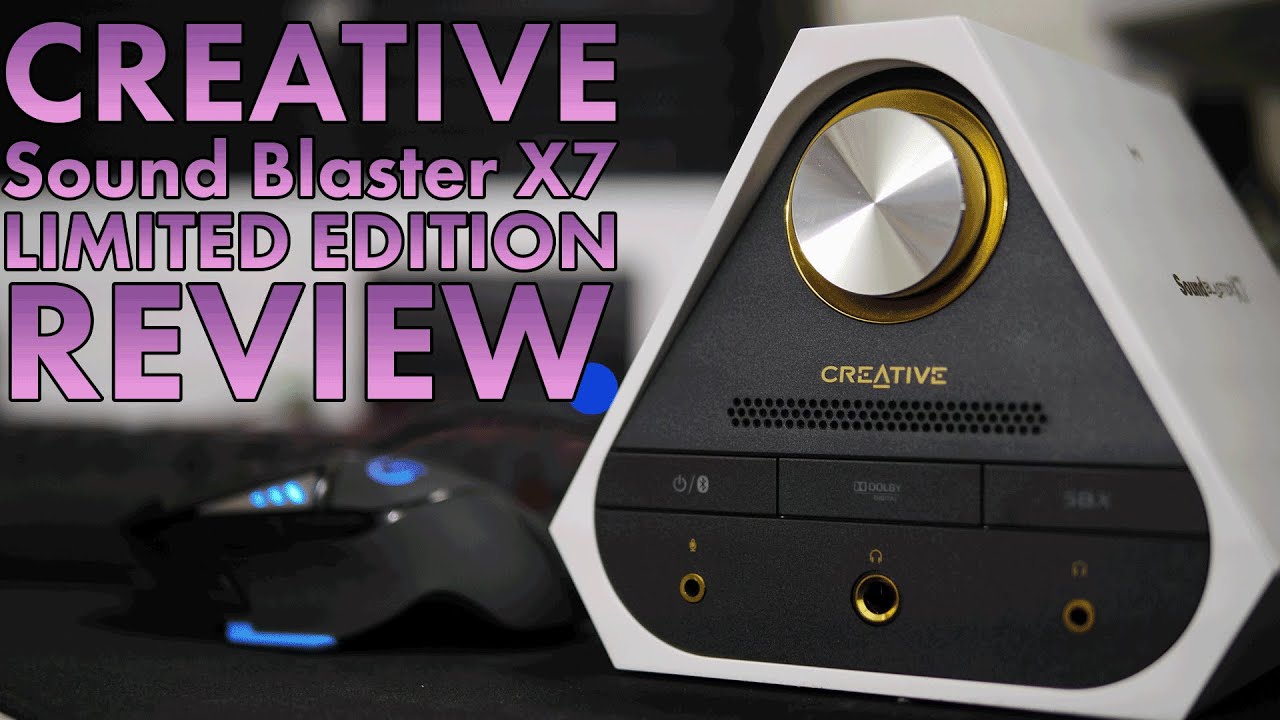 Creative Sound Blaster X7 Limited Edition Review | Best DAC for Gaming | PC  and Console