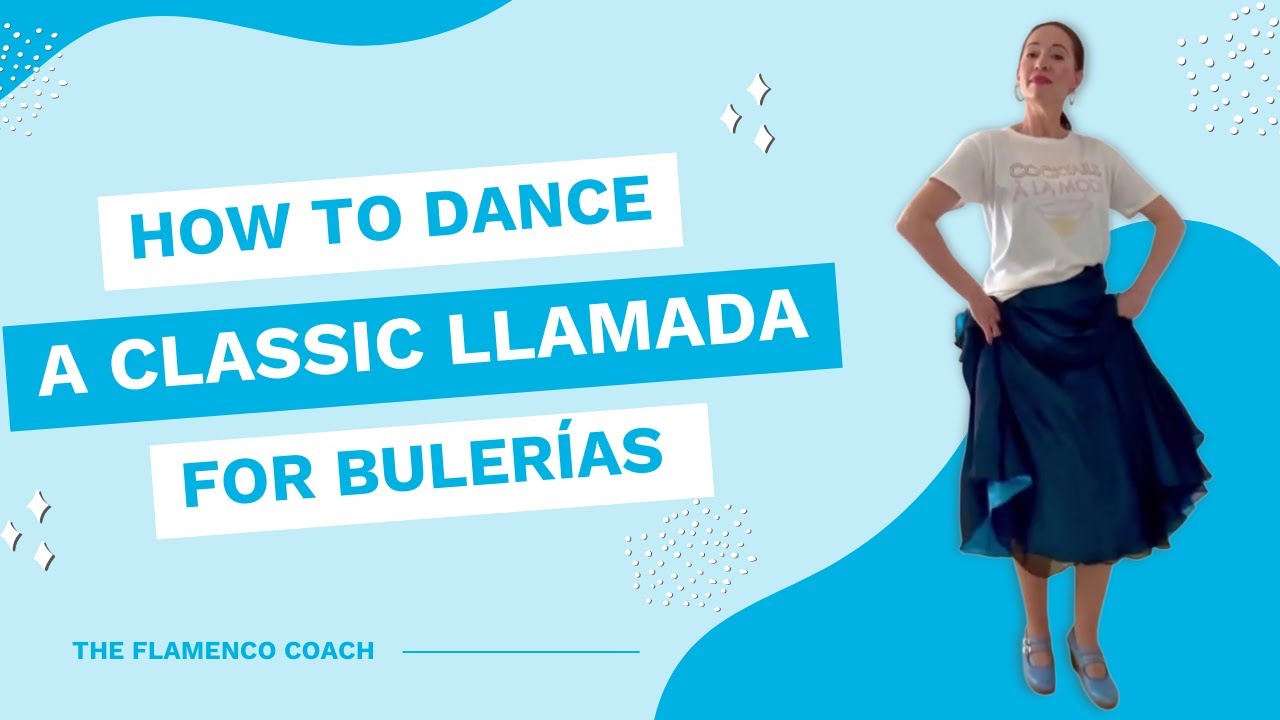 Learn a llamada for Bulerías Por Fiesta | Flamenco 💃🏼