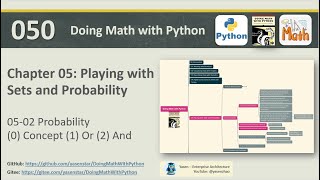 Math with Python 050 - 05-02 (0,1,2) probability concepts 概率的概念，或/与
