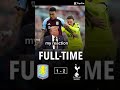 villa 1-2 tottenham #tottenhamhotspur #astonvilla #premierleague #epl
