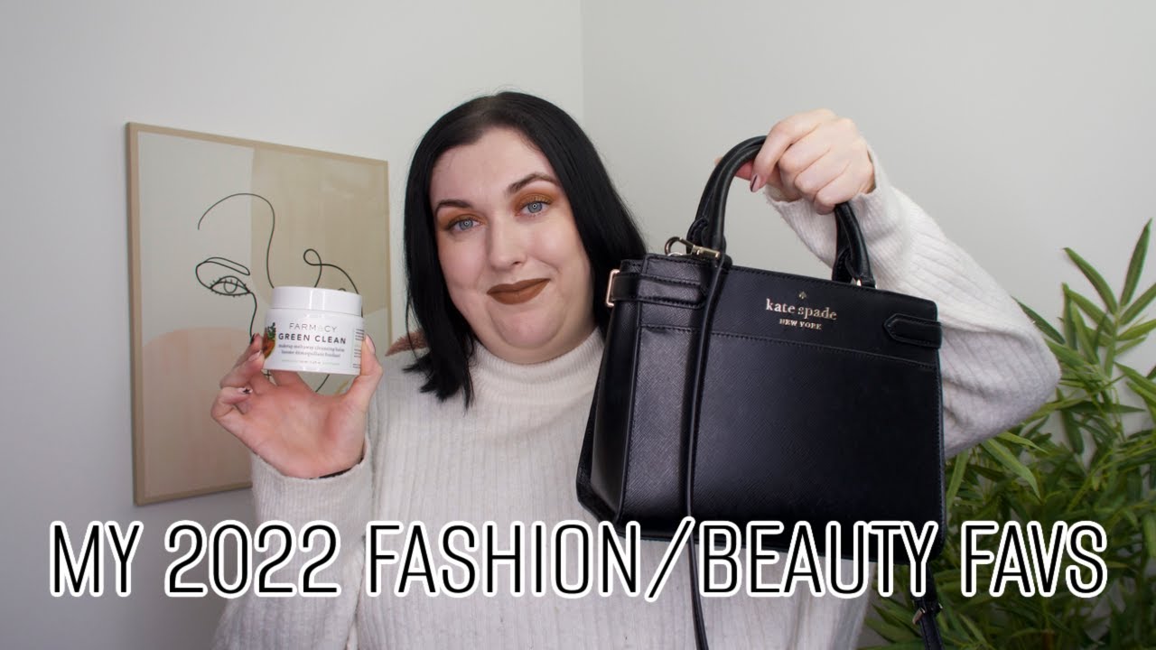 MY 2022 FASHION & BEAUTY FAVS! | selfloveliv