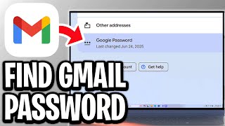 How To Find My Gmail Password On Laptop - Step By Step