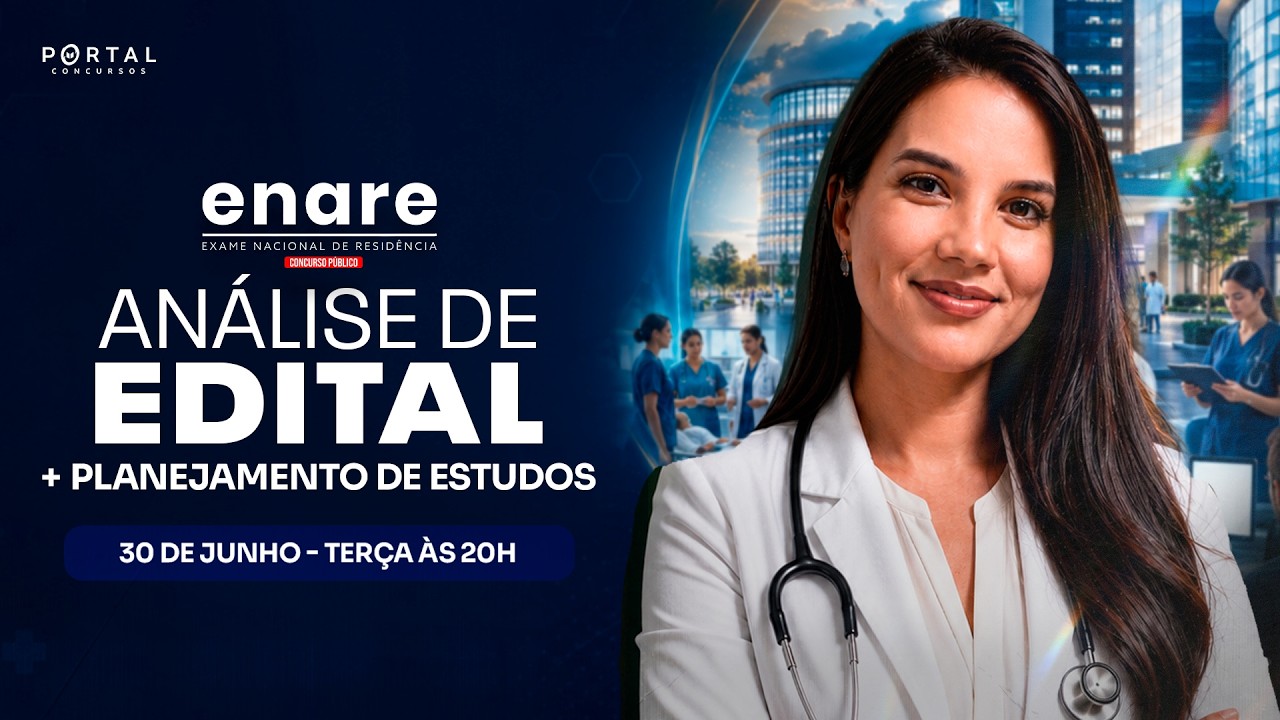 CONCURSO ENARE: ANÁLISE DE EDITAL + PLANEJAMENTO DE ESTUDOS