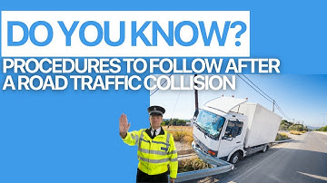 Procedures to follow after a road traffic collision - NTP Toolbox Talks