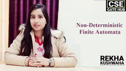 TOC: Non - Deterministic Finite Automata by Rekha Kushwaha