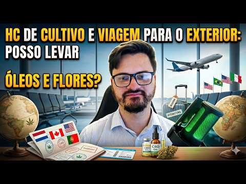 HC DE CULTIVO E VIAGEM PARA O EXTERIOR: COMO PROCEDER?