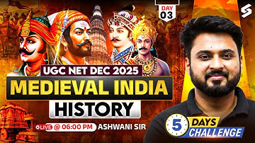 UGC NET History 5 Days Challenge#3 | Medieval India History UGC NET | UGC NET History By Ashwani Sir
