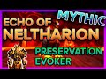 Mythic Echo of Neltharion ⚔️ Prevoker PoV | Aeon Remnants