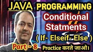 Java Language Tutorial | Conditional Statement if-elseif-else |Java Programming Language Beginner