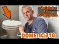 We Install Dometic 310 Toilet - Pros & Cons / TIps!