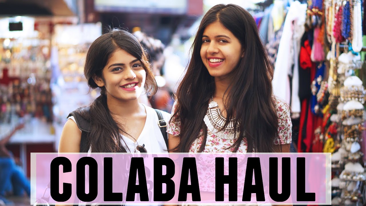 Colaba Haul Feat. Sejal Kumar