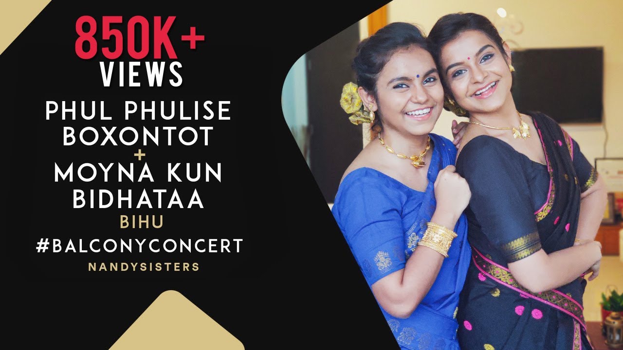 Episode 1  Balcony Concert  Phul Phulise Boxontot  Moina Kun Bidhataai  Nandy Sisters  Bihu