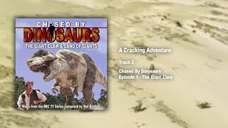 2. A cracking adventure / Chased by Dinosaurs - Official Soundtrack