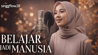 BELAJAR JADI MANUSIA – Lagu Kritik Sosial | Pop Folk Akustik