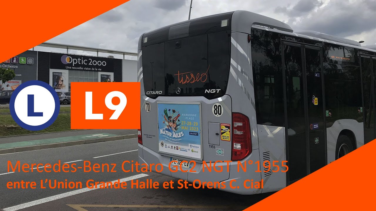 Tisséo - Ligne L9 Mercedes-Benz Citaro GC2 NGT N°1955 entre L'Union Grande H. et St-Orens C. Cial