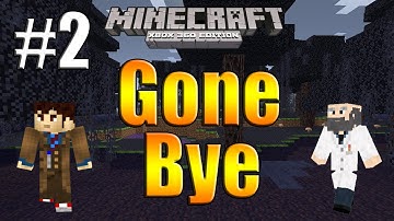 Minecraft(Xbox 360) Gone Bye(Horror Adventure Map) Part 2