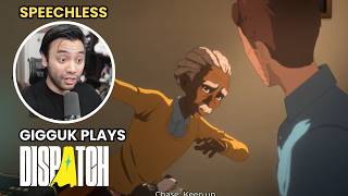 Gigguk Reacts To Dispatch Episode 6 Saddest Ending