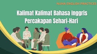 Kalimat Kalimat Bahasa Inggris Percakapan Sehari Hari #belajarbahasainggris #learnenglish