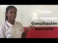 Ejercicio de repaso conciliación bancaria/ Diana Palacios.