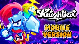 Knightica Mobile - Official Release Gameplay Android Ios