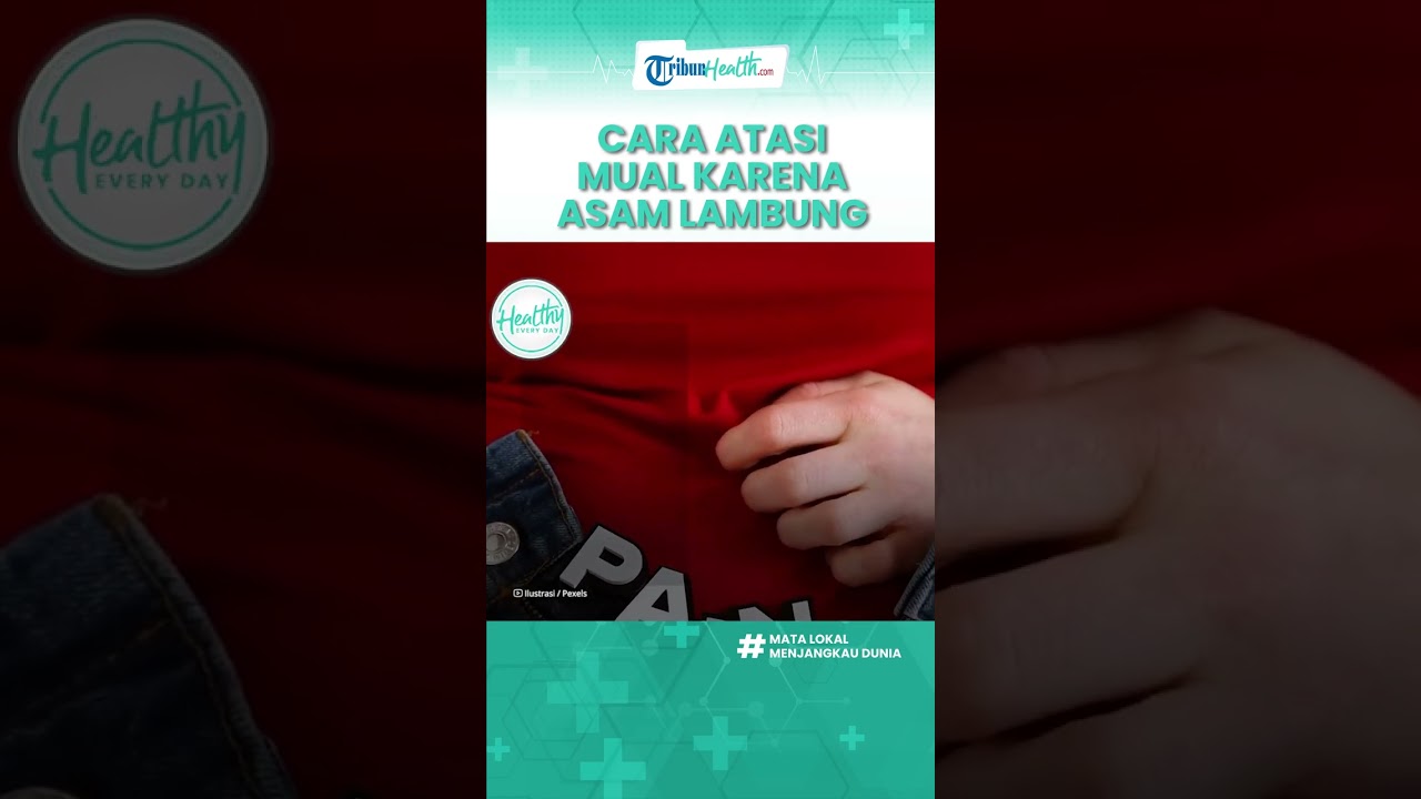 Kenali Tanda Asam Lambung Naik yang Kerap Diwaspadai, Berikut Cara Menghilangkan Rasa Mual