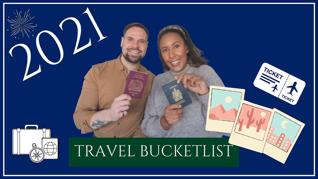 Our 2021 Travel Bucketlist | The Daily Davies | BWWM Couple | UK Couple