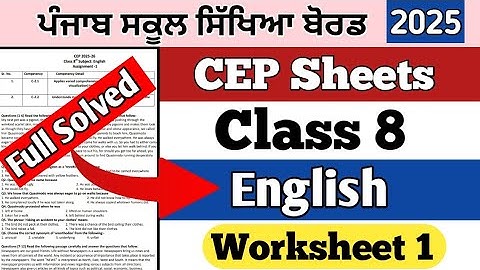Pseb class 8th CEP worksheet 1 of English 2025 , 8th class English worksheet 1 solution #pseb